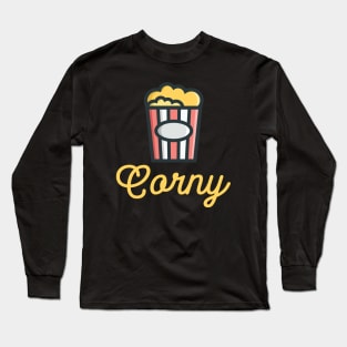 Corny Long Sleeve T-Shirt